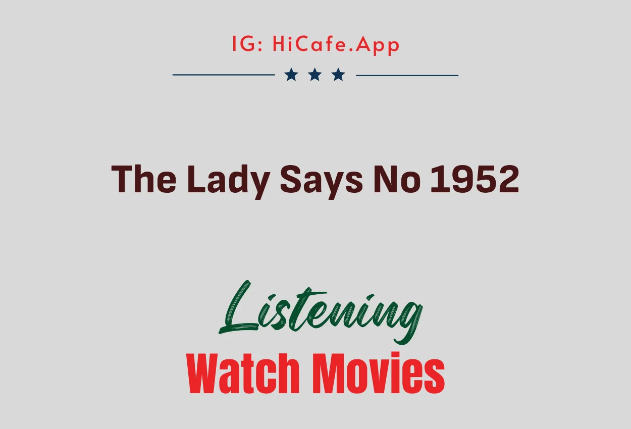 The Lady Says No 1952