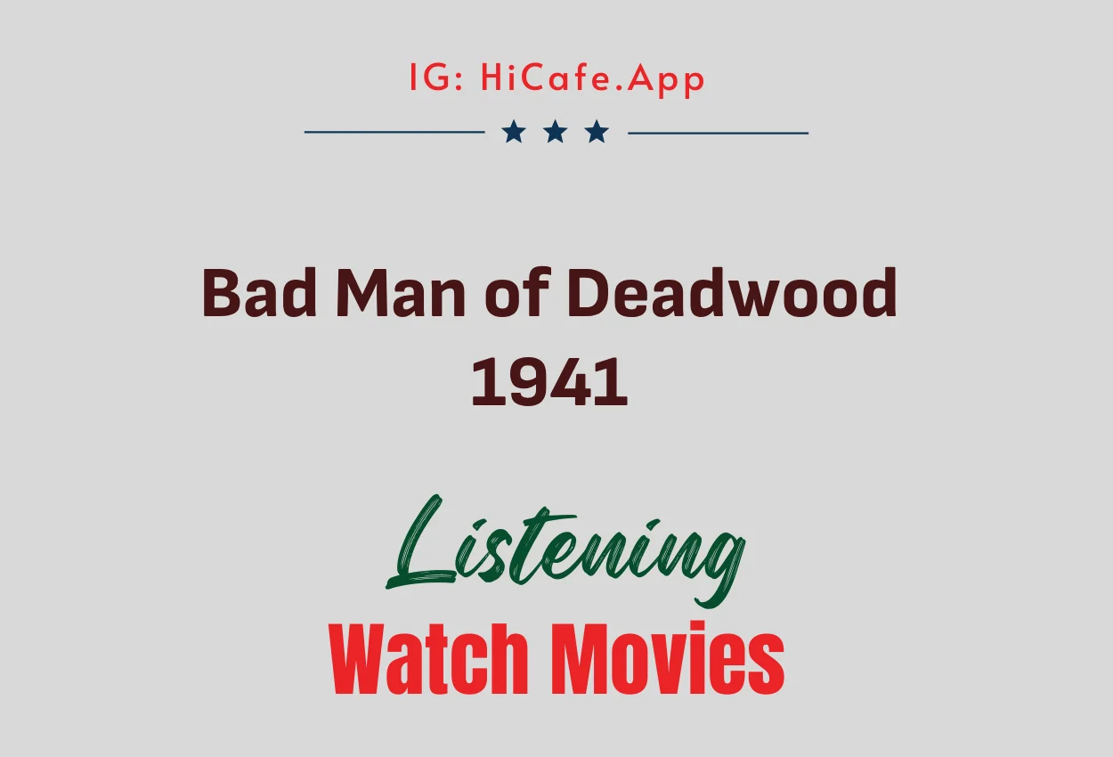 Bad Man of Deadwood 1941