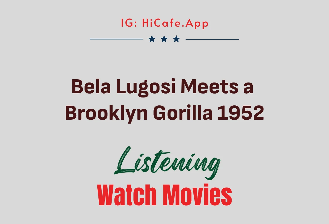Bela Lugosi Meets a Brooklyn Gorilla 1952