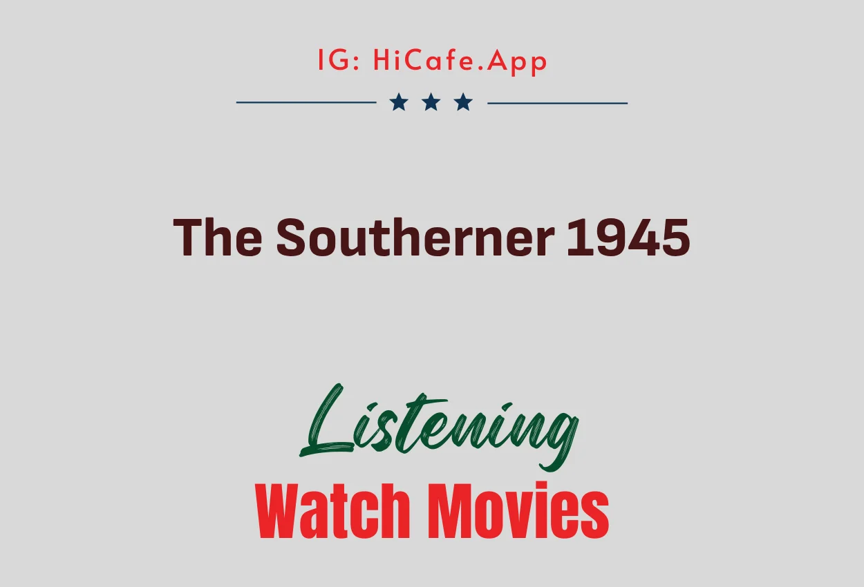 The Southerner 1945