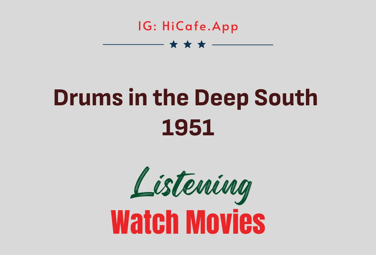 Drums in the Deep South 1951
