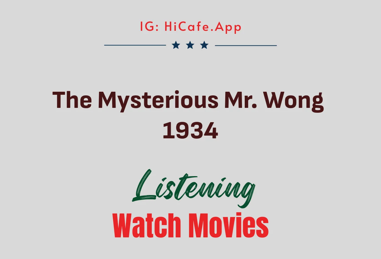 The Mysterious Mr. Wong 1934