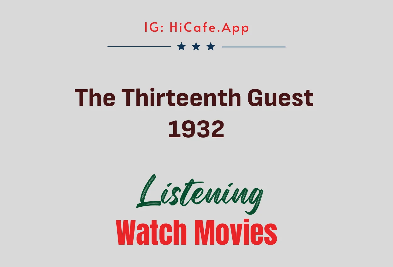 The Thirteenth Guest 1932