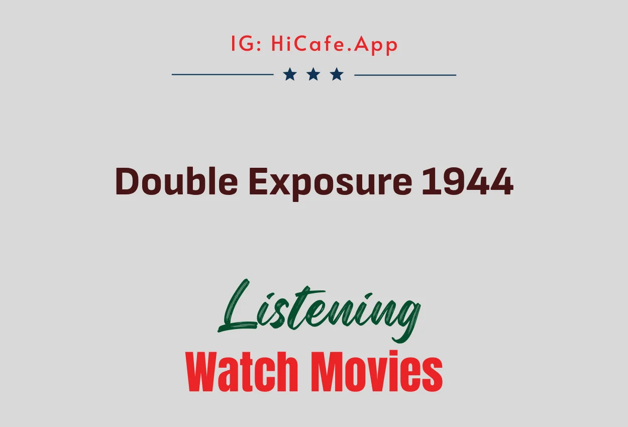 Double Exposure 1944