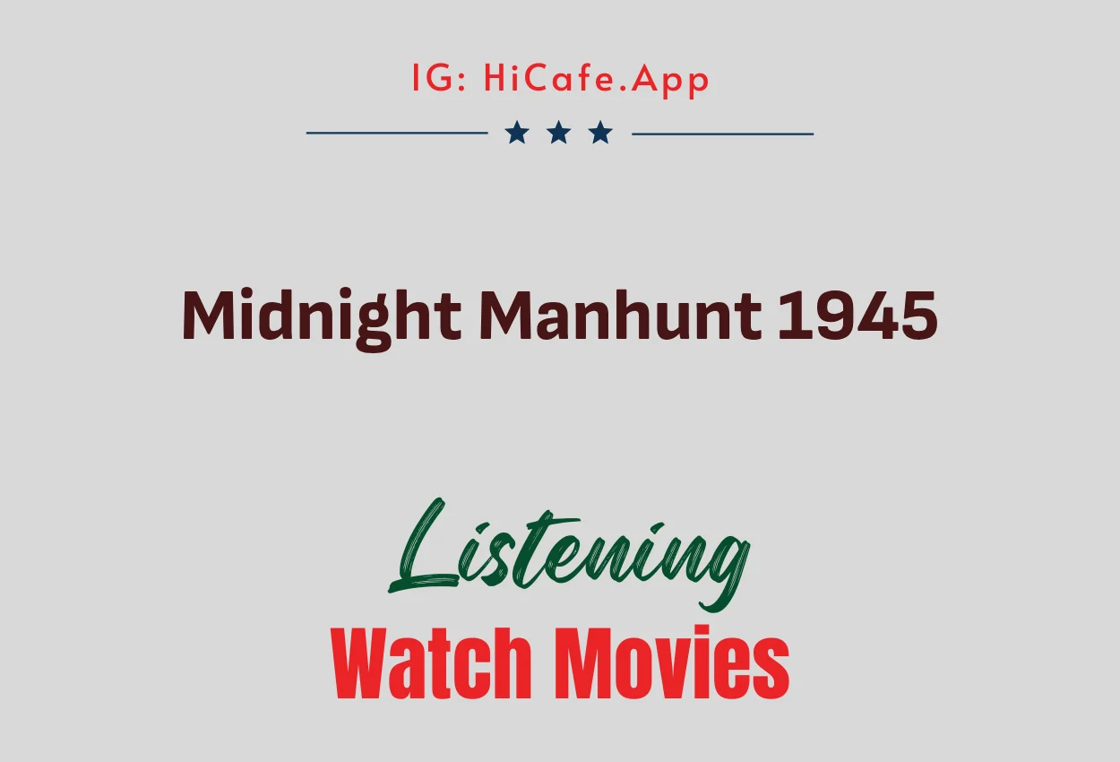Midnight Manhunt 1945