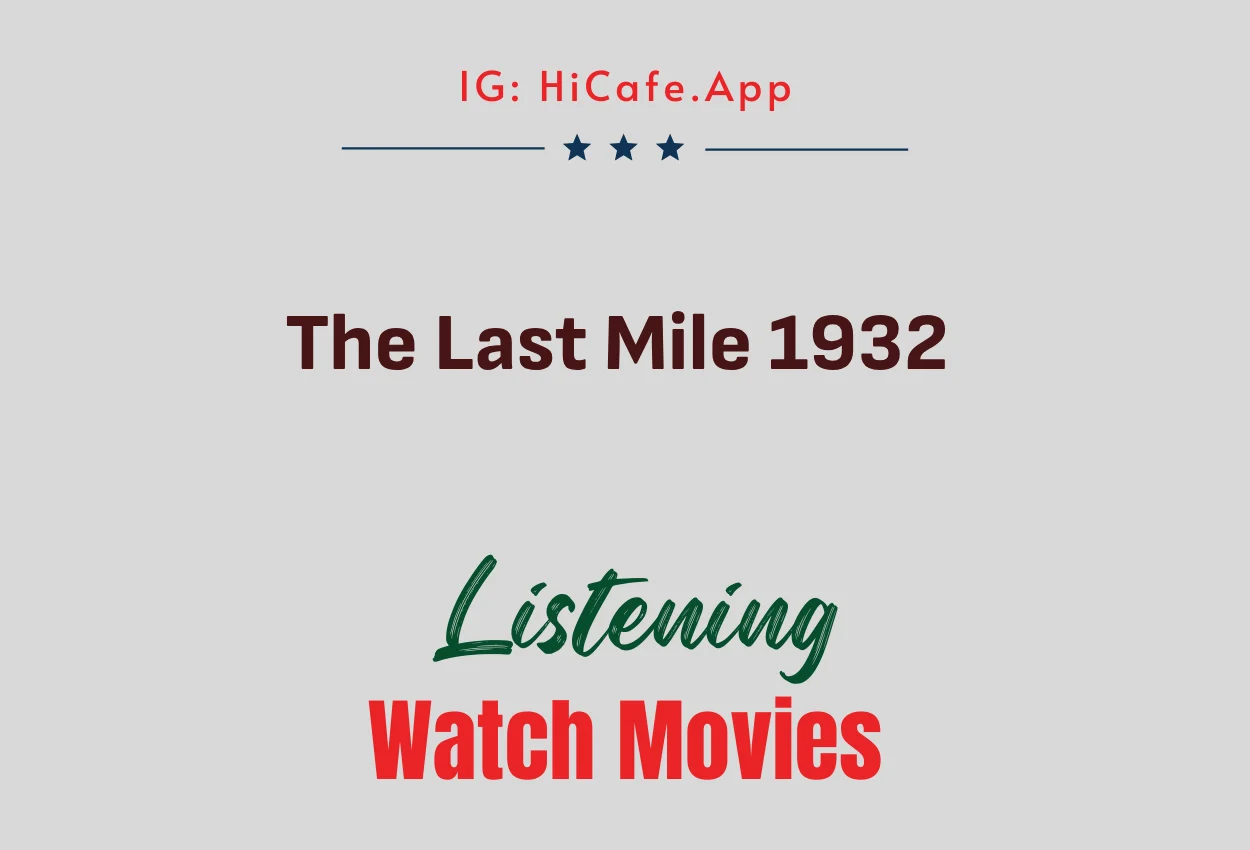 The Last Mile 1932