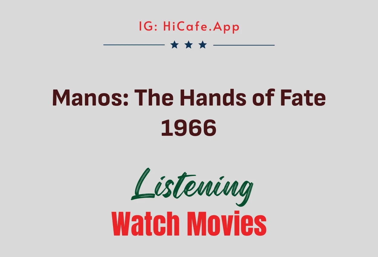 Manos- The Hands of Fate 1966