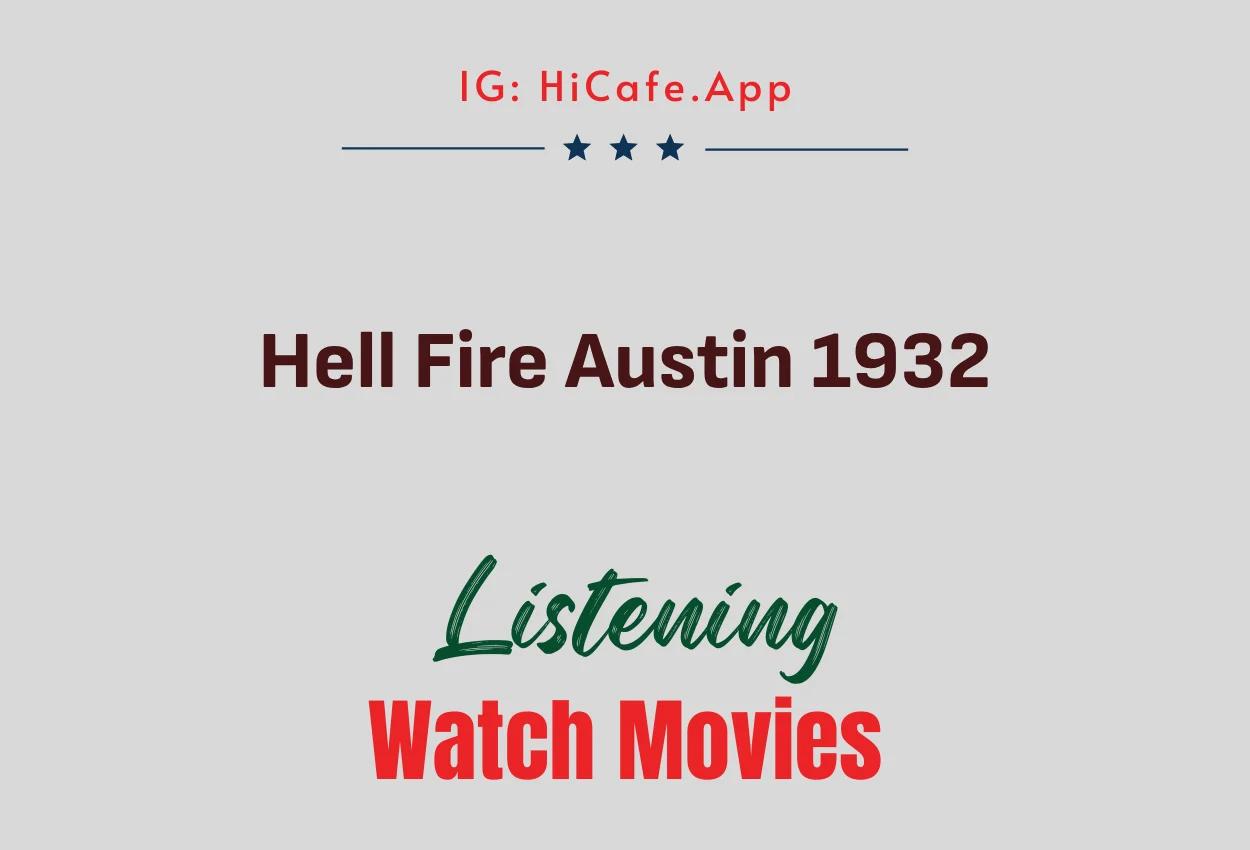 Hell Fire Austin 1932