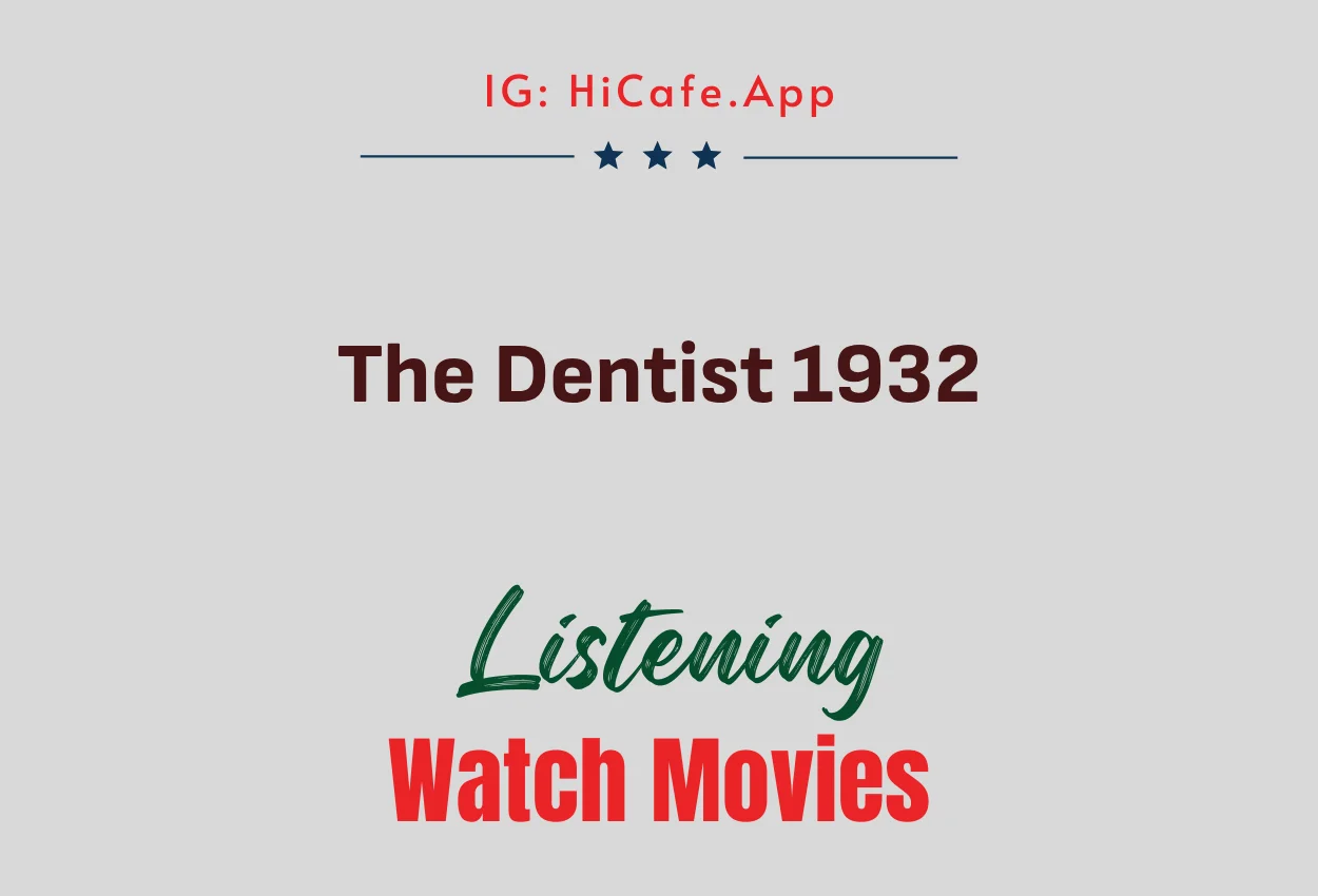 The Dentist 1932