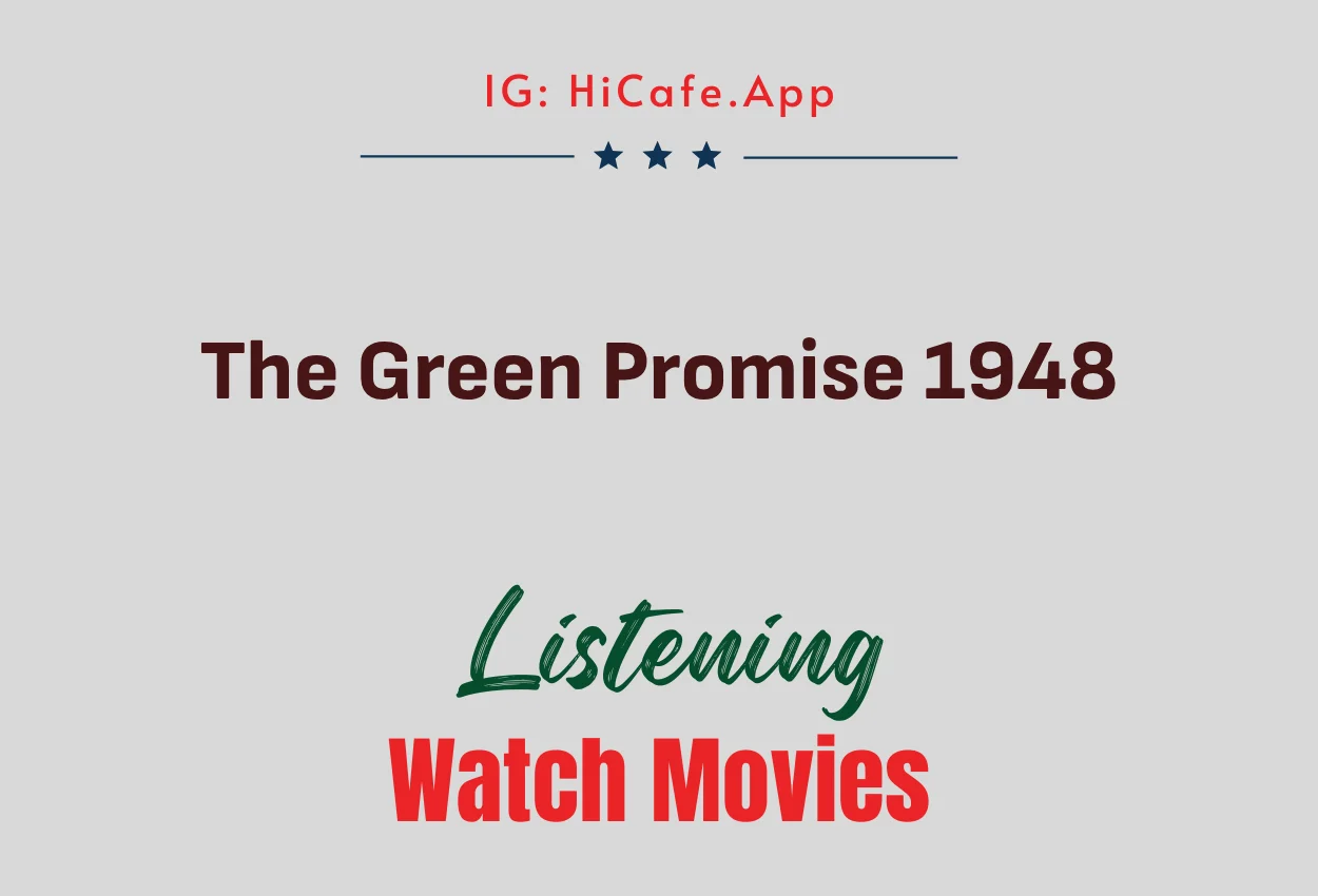 The Green Promise 1948