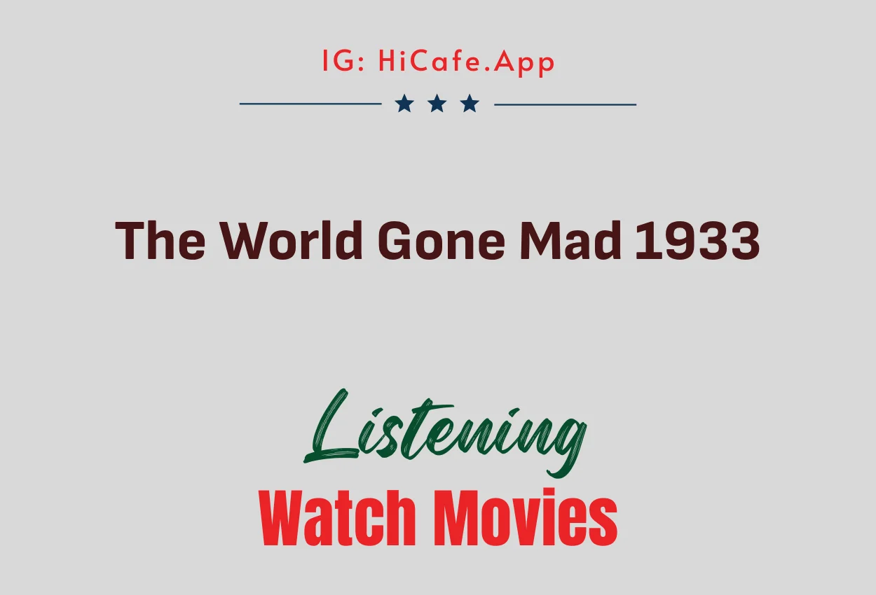 The World Gone Mad 1933