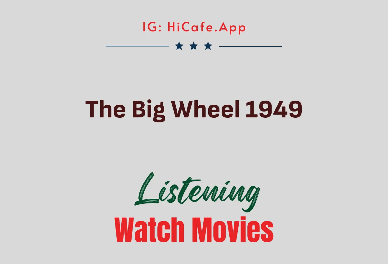 The Big Wheel 1949