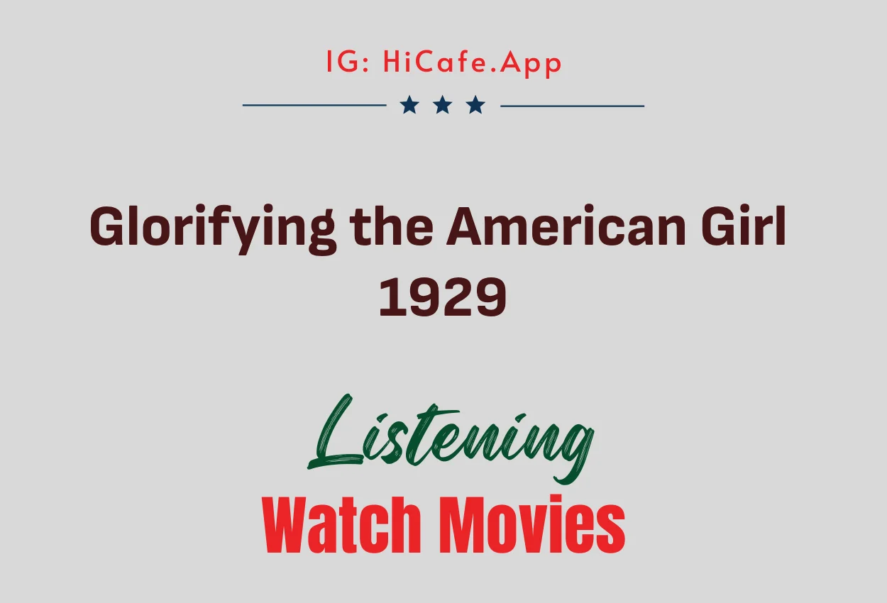 Glorifying the American Girl 1929