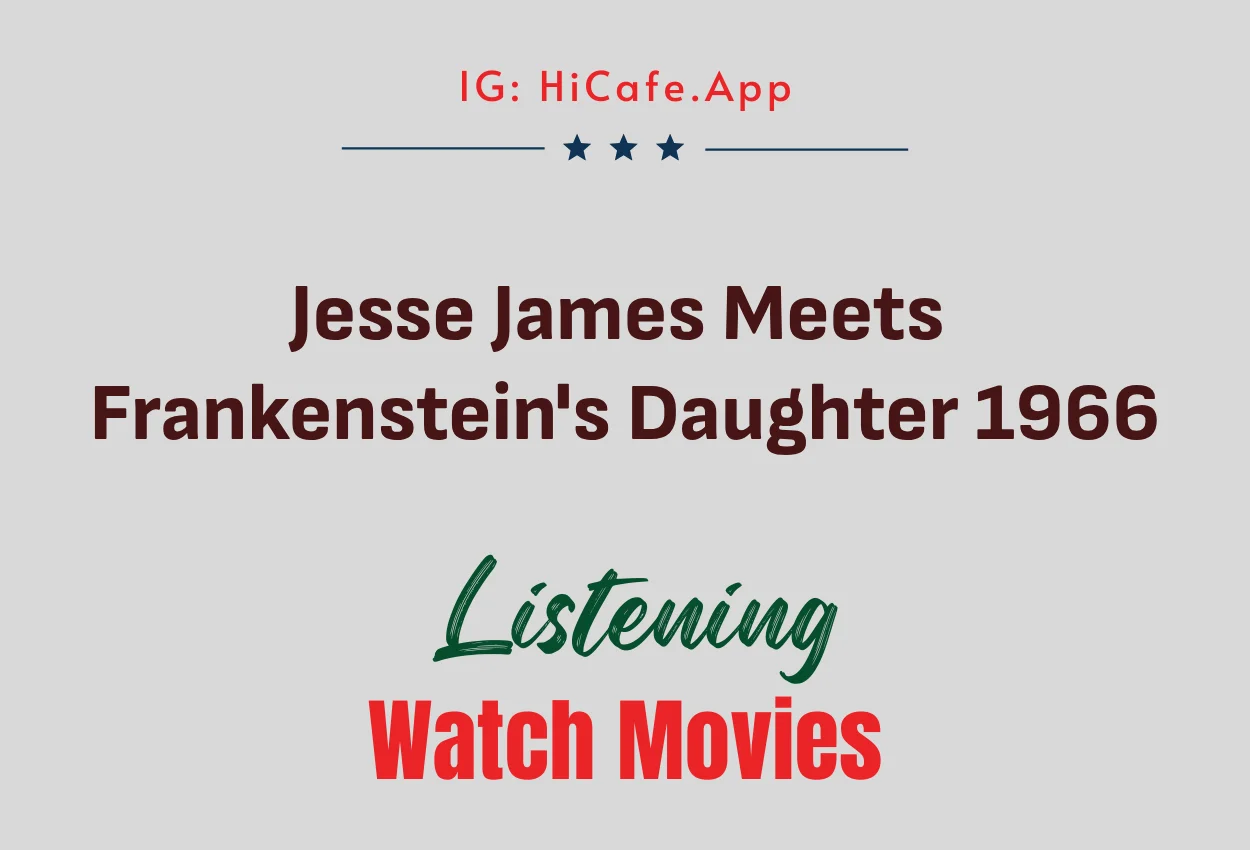 Jesse James Meets Frankenstein's Daughter 1966