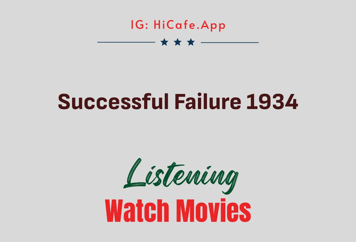 Successful Failure 1934