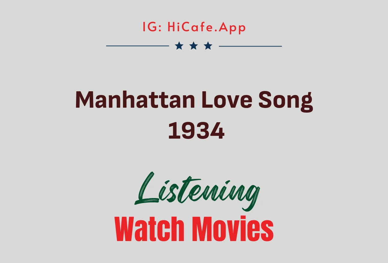 Manhattan Love Song 1934