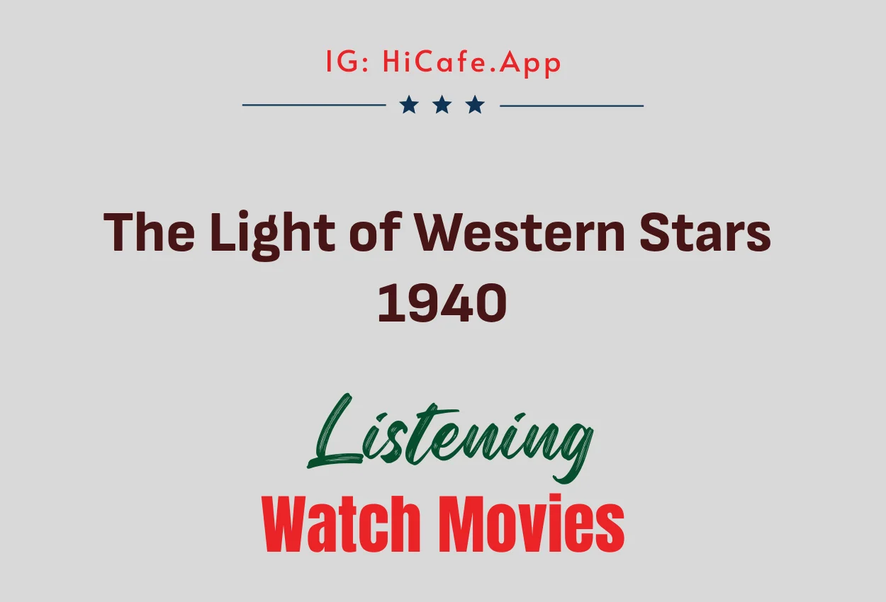 The Light of Western Stars 1940