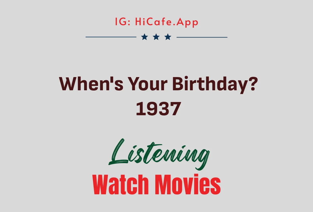 When's Your Birthday 1937
