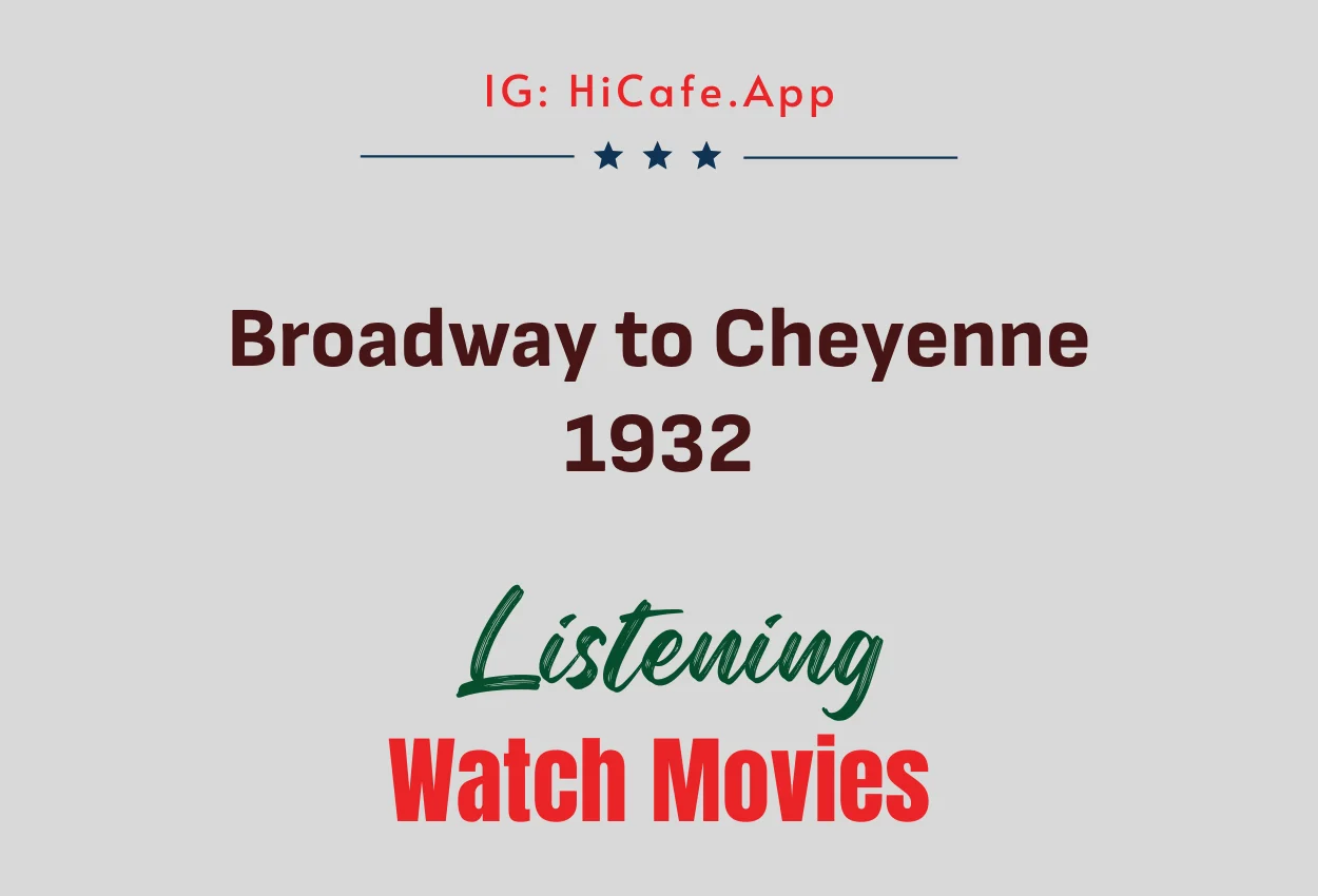 Broadway to Cheyenne 1932