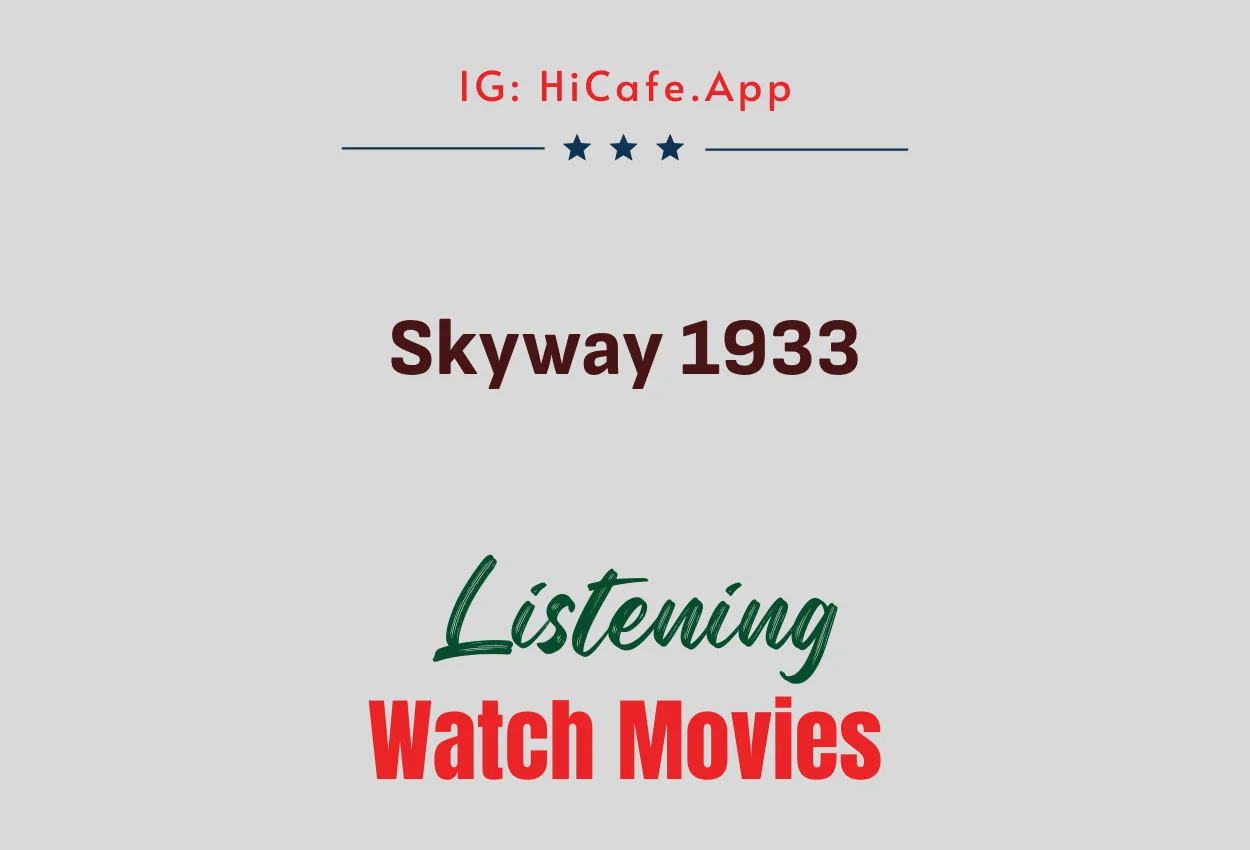Skyway 1933