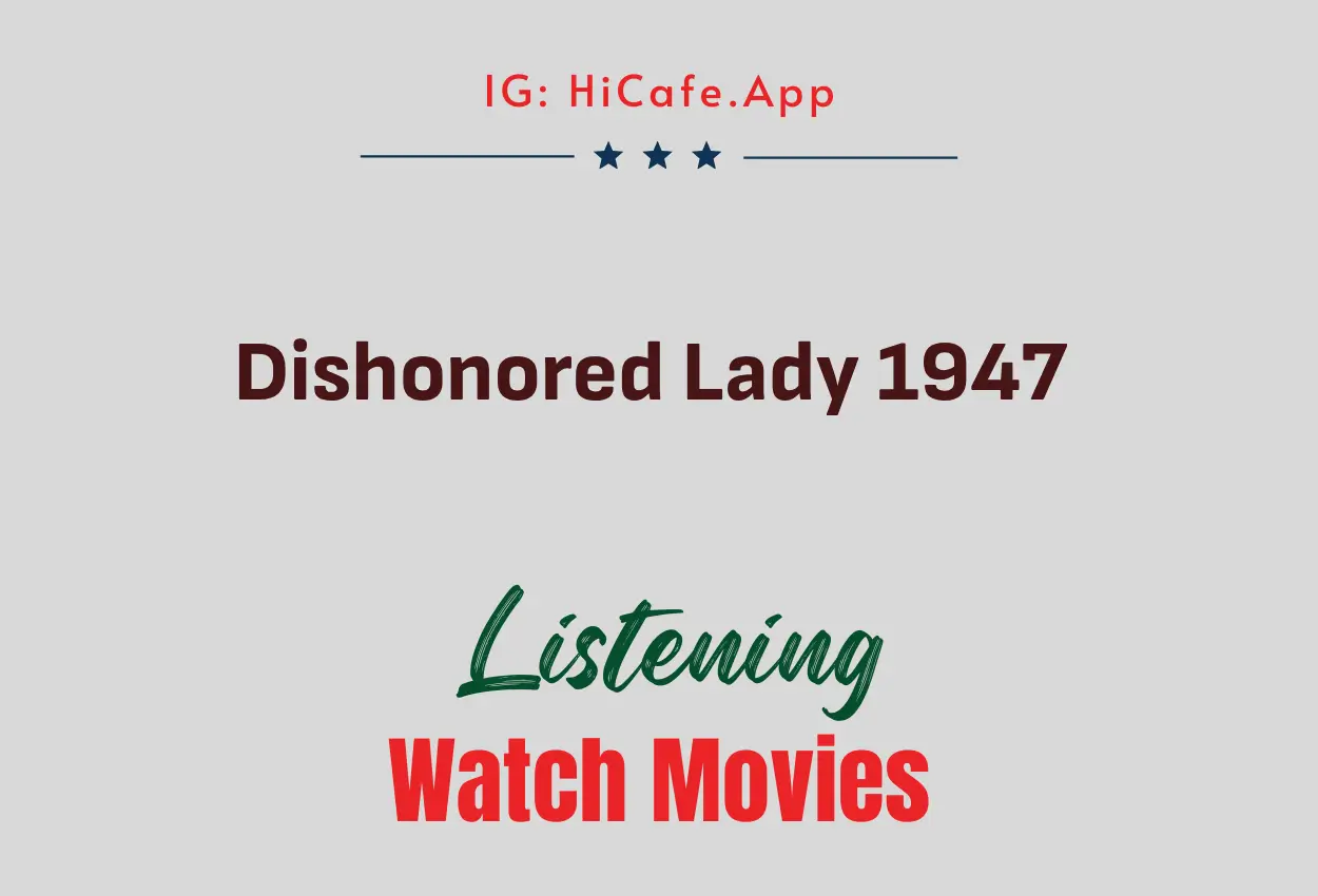 Dishonored Lady 1947