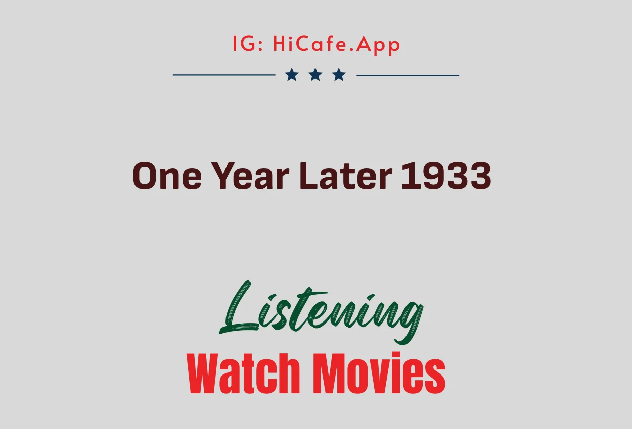 One Year Later 1933