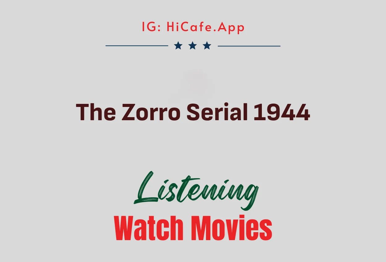 The Zorro Serial 1944