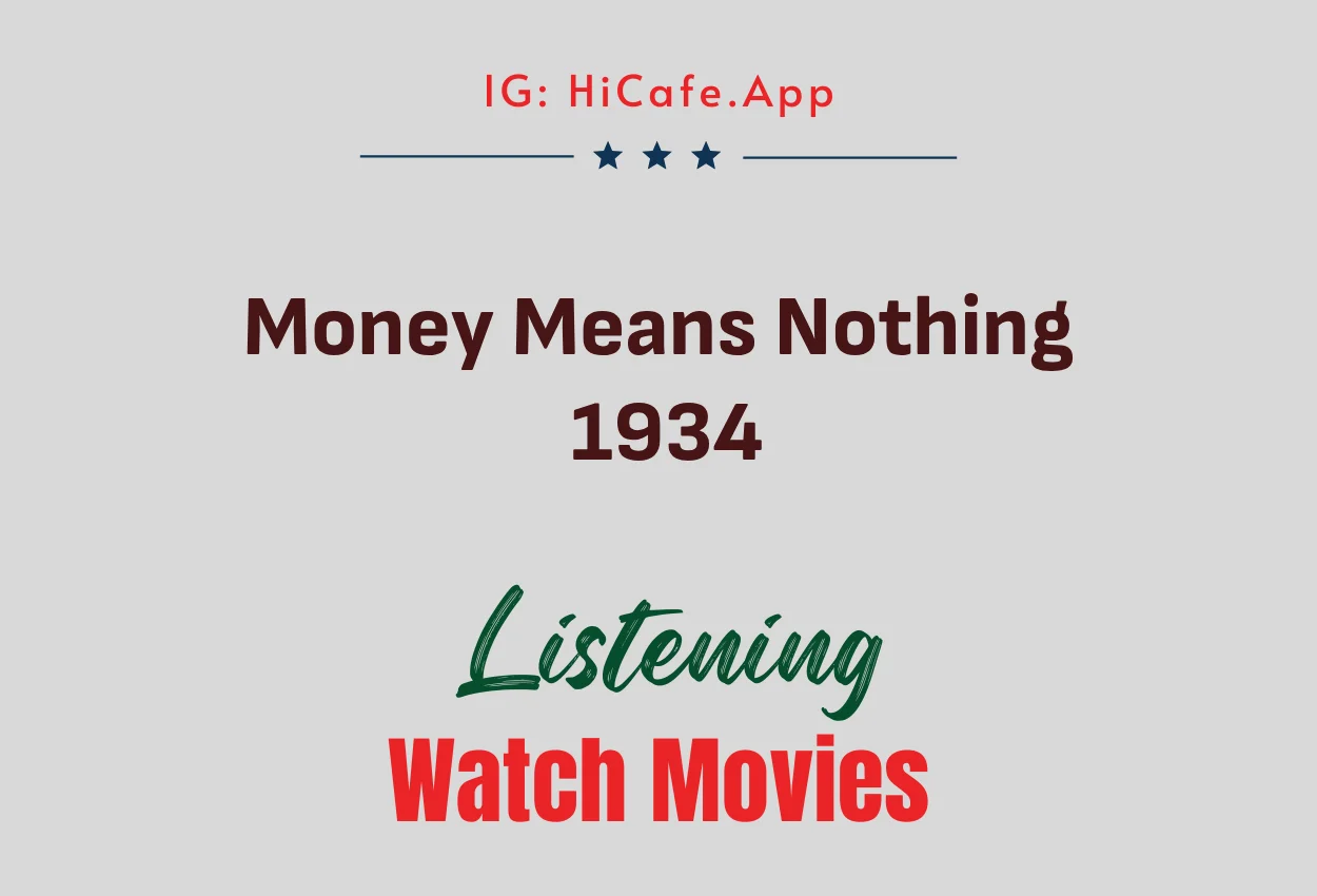 Money Means Nothing 1934