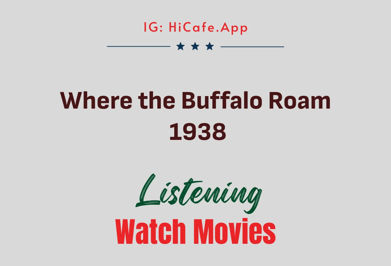 Where the Buffalo Roam 1938