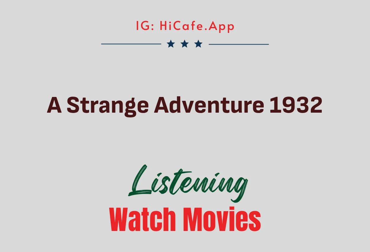 A Strange Adventure 1932