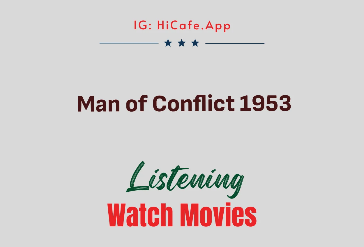 Man of Conflict 1953