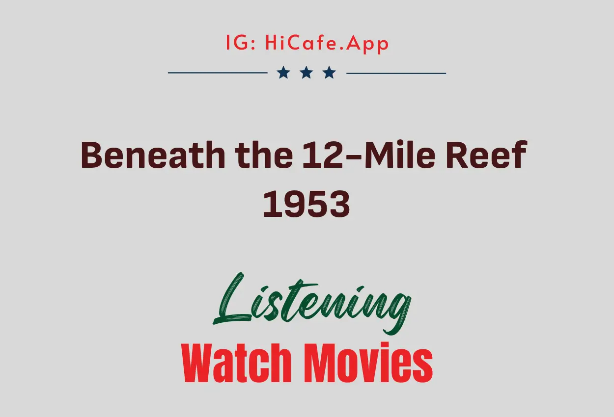 Beneath the 12-Mile Reef 1953