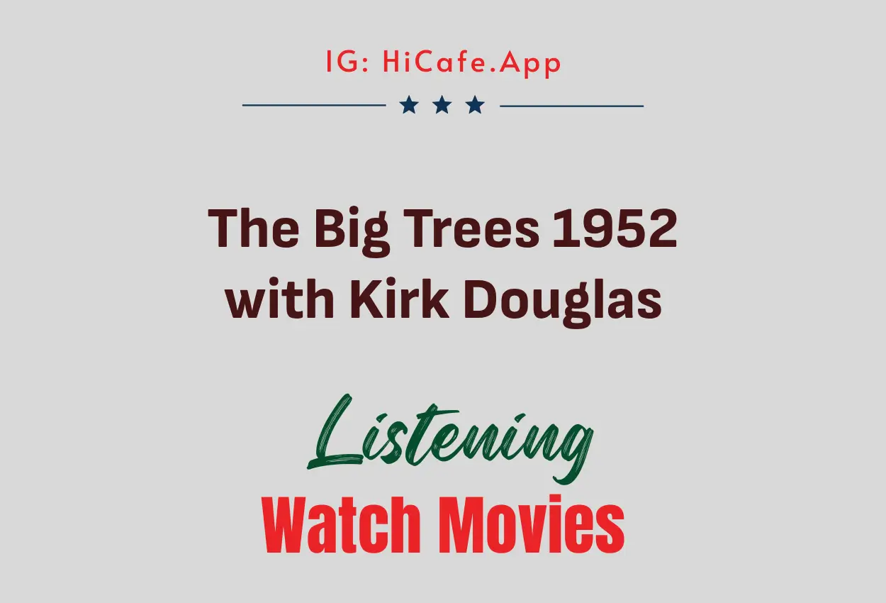 The Big Trees 1952 with Kirk Douglas