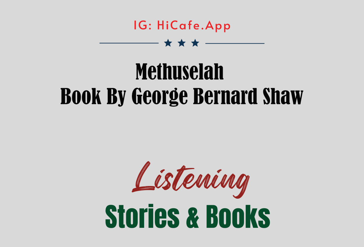 Back to Methuselah by George Bernard Shaw