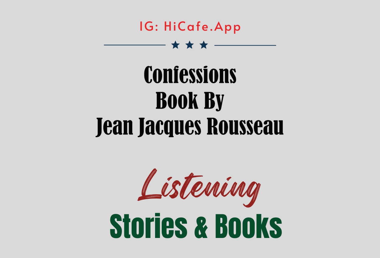 Confessions by Jean Jacques Rousseau