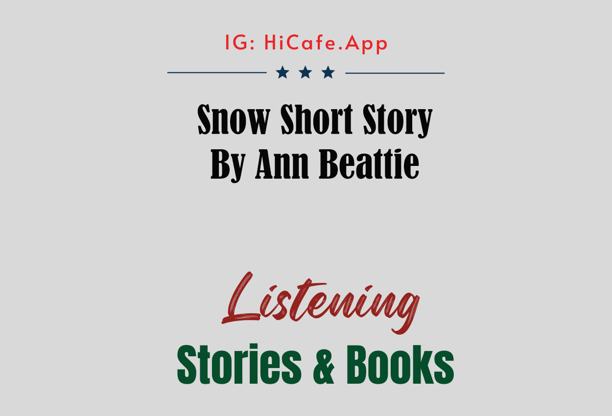 Snow – Ann Beattie