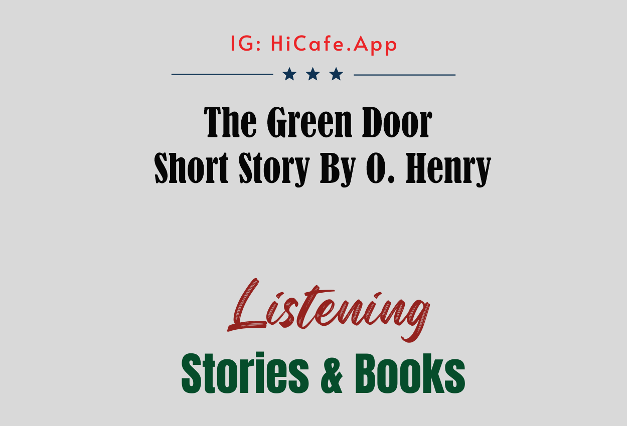 The Green Door – O. Henry