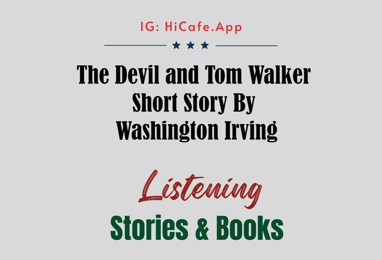 The Devil and Tom Walker by Washington Irving