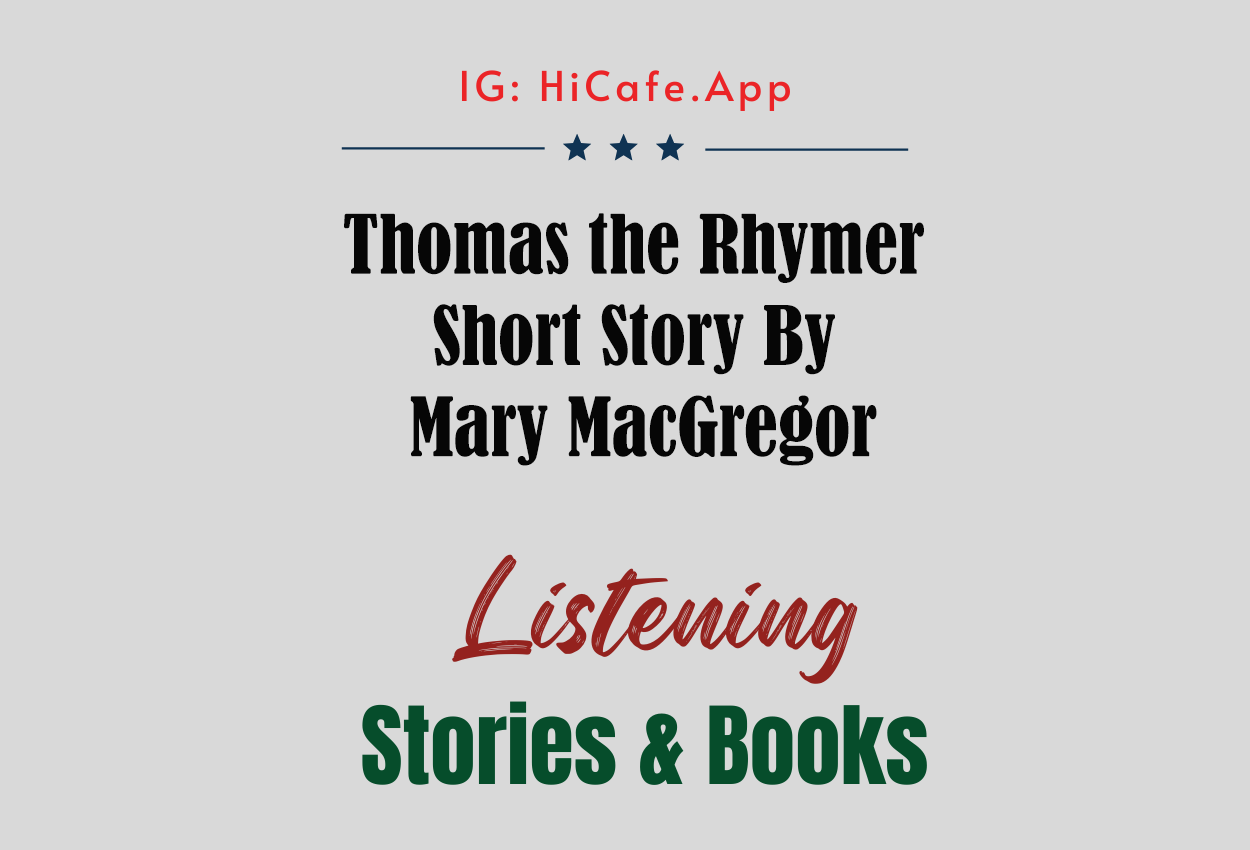 Thomas the Rhymer by Mary MacGregor