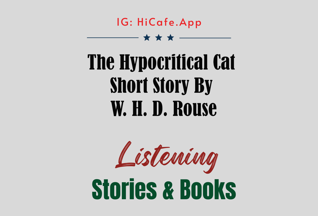 The Hypocritical Cat by W. H. D. Rouse
