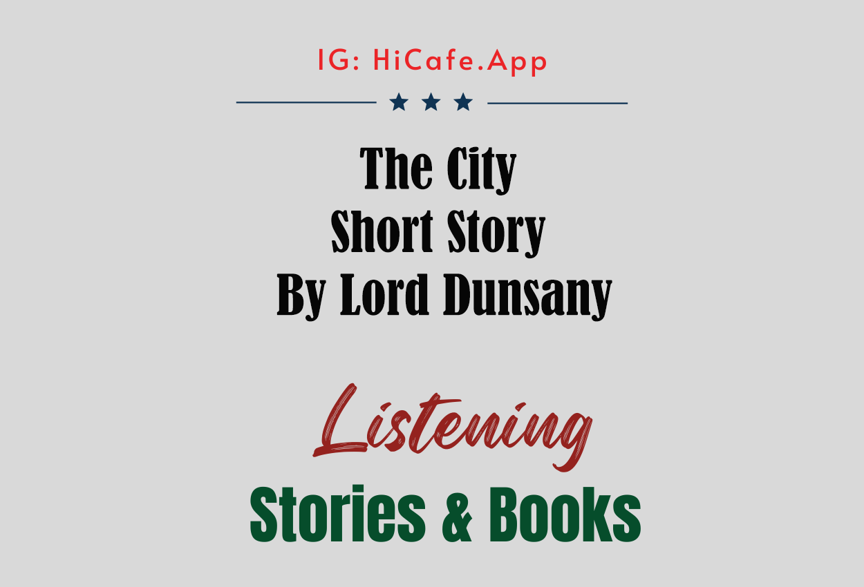 The City by Lord Dunsany