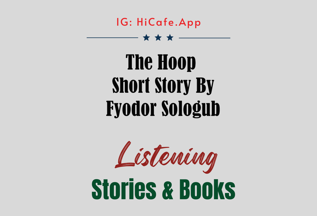 The Hoop by Fyodor Sologub