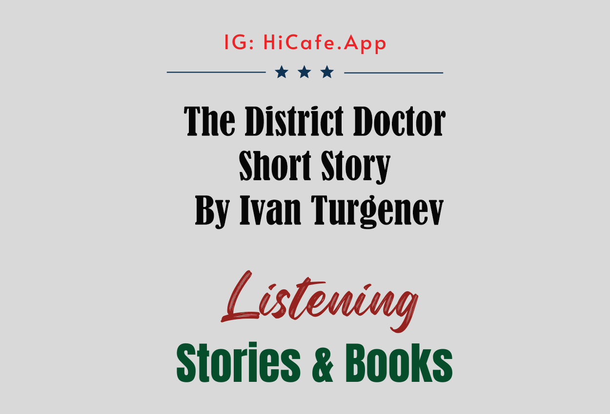 The District Doctor – Ivan Turgenev