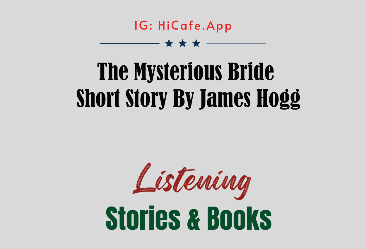 The Mysterious Bride by James Hogg