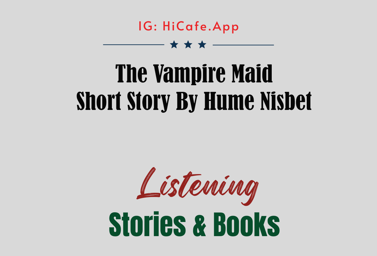 The Vampire Maid By Hume Nisbet