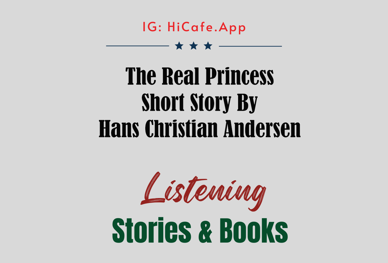 The Real Princess by Hans Christian Andersen