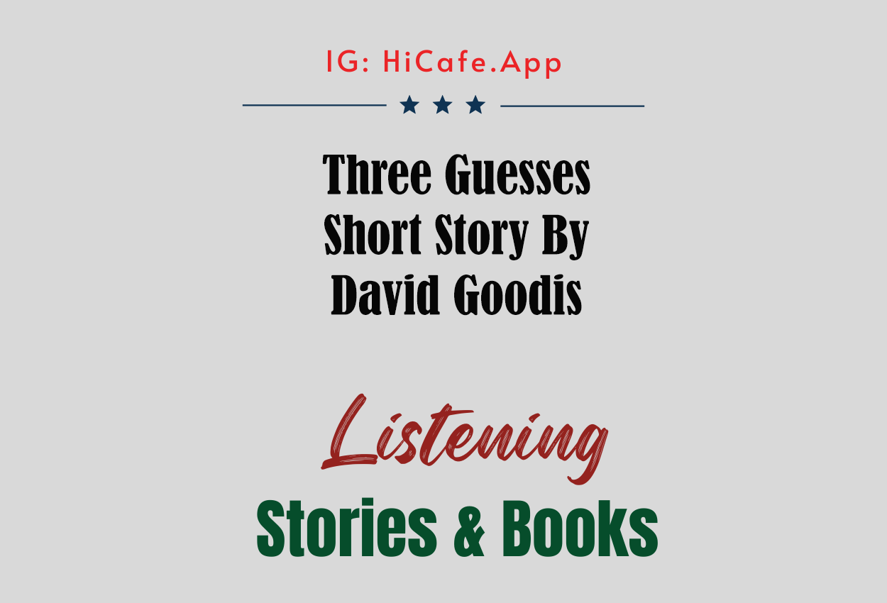 Three Guesses by David Goodis