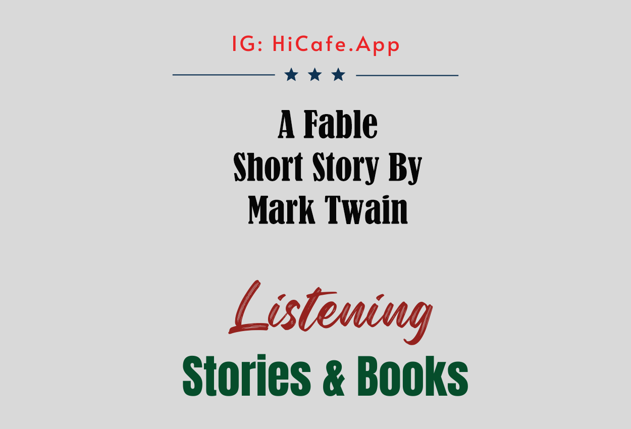 A Fable by Mark Twain