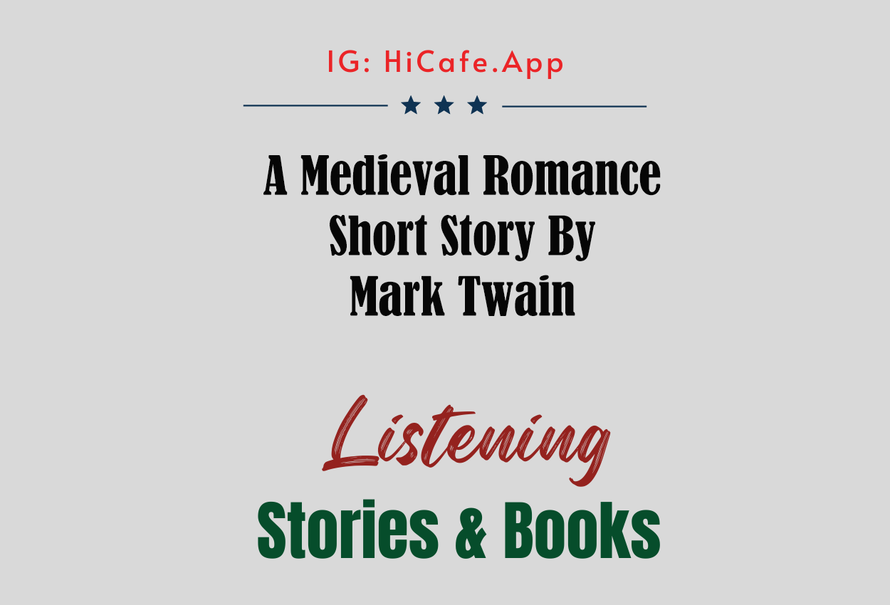 A Medieval Romance by Mark Twain