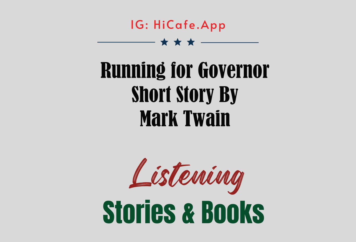 Running for Governor by Mark Twain